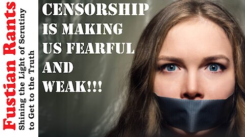 Fear of Censorship