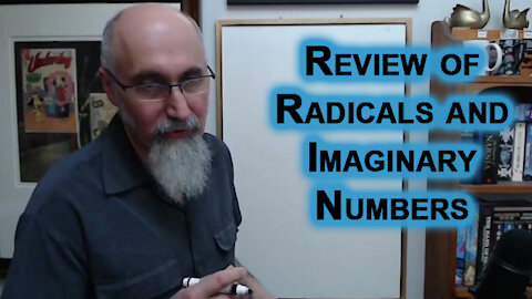 Review of Radicals & Imaginary Numbers: Taking Roots, Introduction to Complex Numbers [ASMR Math]