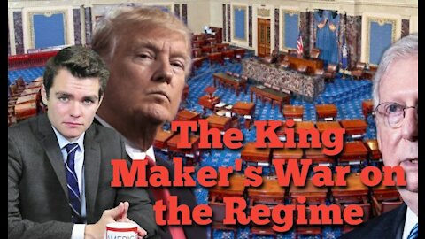 Nick Fuentes || Trump: The King Maker's War on the Regime-forces within the GOP
