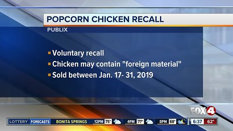 Recall: Publix deli popcorn chicken may contain plastic pieces