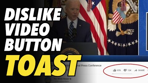 YouTube flirts with removing DISLIKE button, much to the liking of Biden White House