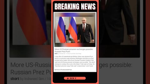 Sensational News | Russian President Putin: More US-Russian Prisoner Exchanges Possible! | #shorts