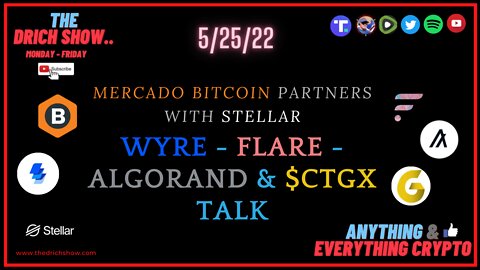 MERCARDO BITCOIN PARTNERS WITH STELLAR - WYRE - FLARE - ALGORAND & $CTGX TALK