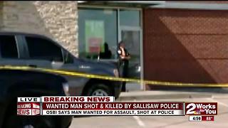 Wanted man shot & killed by Sallisaw police