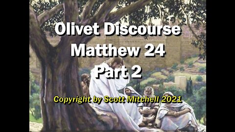 Pastor Scott Mitchell, Matthew 24:32-51