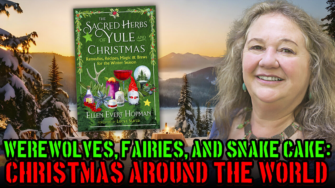 Werewolves And Santa Clauses: Discussing The Sacred Herbs Of Yule And ...