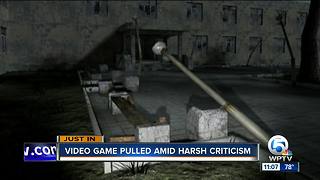 Video game pulled amid harsh criticism