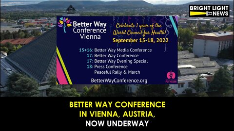 Better Way Conference in Vienna, Austria, Now Underway