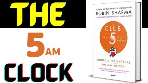 The 5 AM Club - Book Summary By Robin Sharma | Book Summary Of The 5 Am Club | Robin Sharma