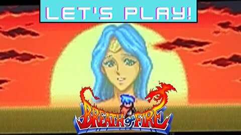 Breath of Fire (SNES) | Longplay | Part 1: Genocide of the Light Dragons