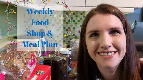 Sainsburys FAMILY GROCERY HAUL WEEKLY FOOD SHOP FOR A FAMILY OF FOUR VLOGMAS 2017
