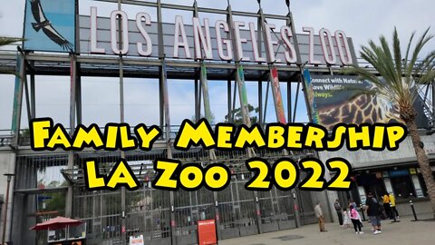 We Bought The Family Membership For The LA Zoo 2022