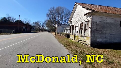 I'm visiting every town in NC - McDonald, North Carolina