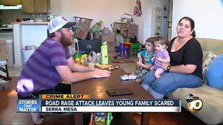Road rage attack leaves young family scared