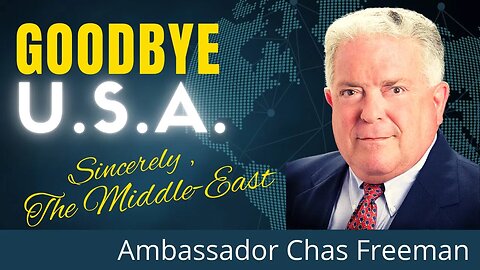 US Hegemony In The Middle East Is Over | West Asia Will Define Its Own Future | US Amb. Chas Freeman