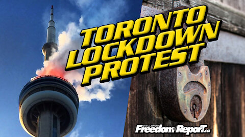 Toronto Lockdown Protest In Dundas Square with Kevin J Johnston