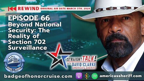 Straight Talk Rewind: The Reality of Section 702 Surveillance | Ep 66