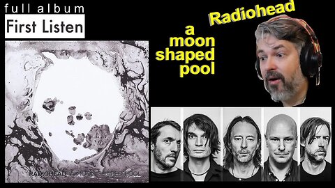 Radiohead - A Moon Shaped Pool - Full Album Reaction (react ep.798 )