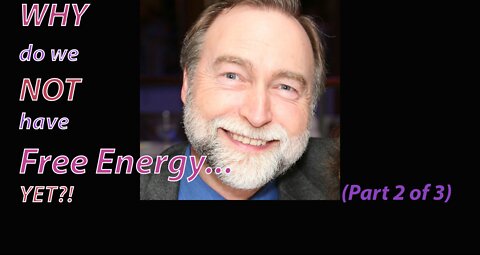 Why we don't have Infinite Energy yet - Part 2 (Video 12)