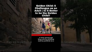 Golden Child: 5 Challenges as an Adult | Is it Better to be the Golden Child?