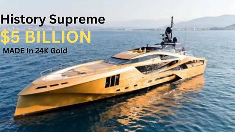 INSIDE "THE HISTORY SUPREME" | The World's MOST EXPENSIVE Yacht!