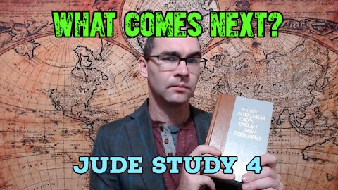 What Comes Next? Jude Study 4