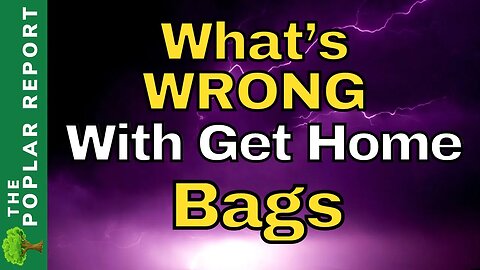 Everything Wrong With “Get Home Bags”