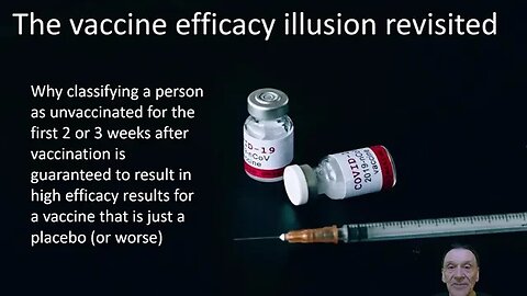 The vaccine efficacy illusion revisited