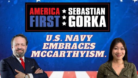 U.S. Navy embraces McCarthyism. Breitbart's Kristina Wong with Sebastian Gorka on AMERICA First