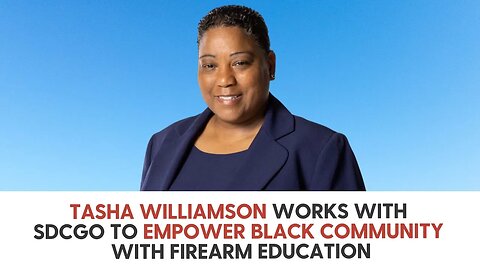 Tasha Williamson works with SDCGO to empower Black community with firearm education