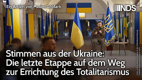 Stimmen aus der Ukraine: Die letzte Etappe auf dem Weg zur Errichtung des Totalitarismus | NDS