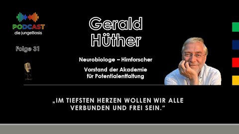 #31 Der Zauber in allem Lebendigen - Gerald Hüther im Interview