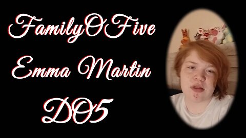 #FamilyOFive Emma Martin