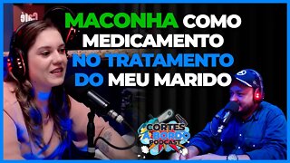 Maconha como uso medicinal no tratamento de meu marido