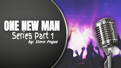 One New Man Series Part One