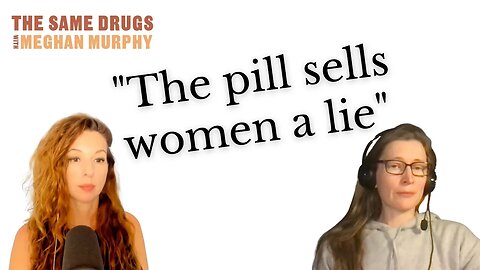 The pill has not been good for women