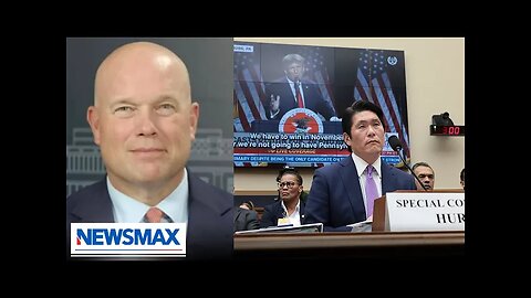 Matthew Whitaker: 🤡 Robert Hur Hearing is Political Theatre 🎭 | Newsmax