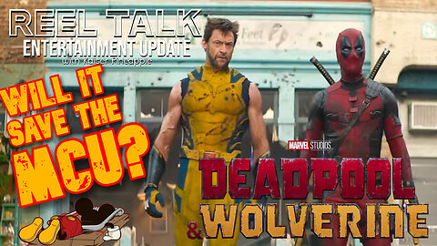 Deadpool & Wolverine Trailer BREAKS The Internet | Will It Save the MCU