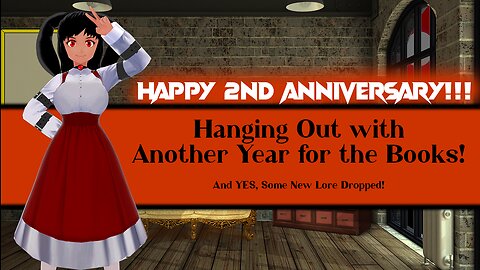 2nd Anniversary Celebration & Friday The 13th Hangout...?