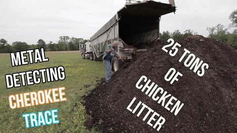 25 Tons of chicken Litter Gets Drop off/ Metal Detecting/ Homestead update/ MEGA VLOG!!!