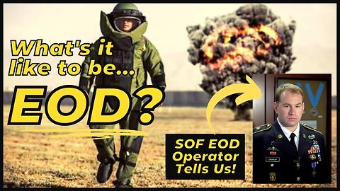 U.S. Army EOD (MOS 89D) | What is it Like? | SOF vs. Conventional