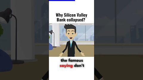 Why Silicon Valley Bank collapsed?