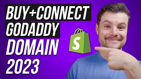 Buy & Connect Your GoDaddy Domain To Shopify In Minutes