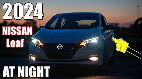 👉AT NIGHT: 2024 Nissan Leaf SV Plus -- Interior & Exterior Lighting Overview