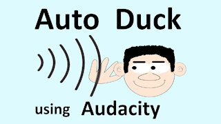 Audacity: Use Audio Duck to Mix Voice and Music