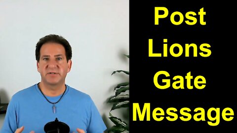 A Message for You Post Lions Gate | Recognizing Opportunity