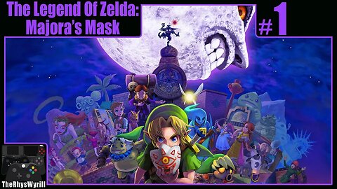 The Legend Of Zelda: Majora's Mask Playthrough | Part 1