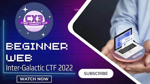 Inter-Galactic CTF 2022: All Beginner WEB Challenges