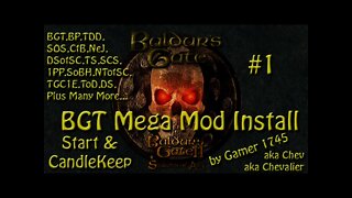 Let's Play Baldur's Gate Trilogy Mega Mod Part 1 - The Start & Candlekeep