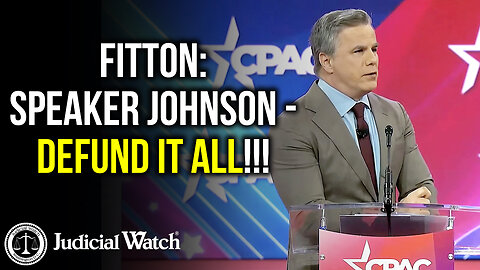 FITTON: Speaker Johnson - DEFUND IT ALL!!!